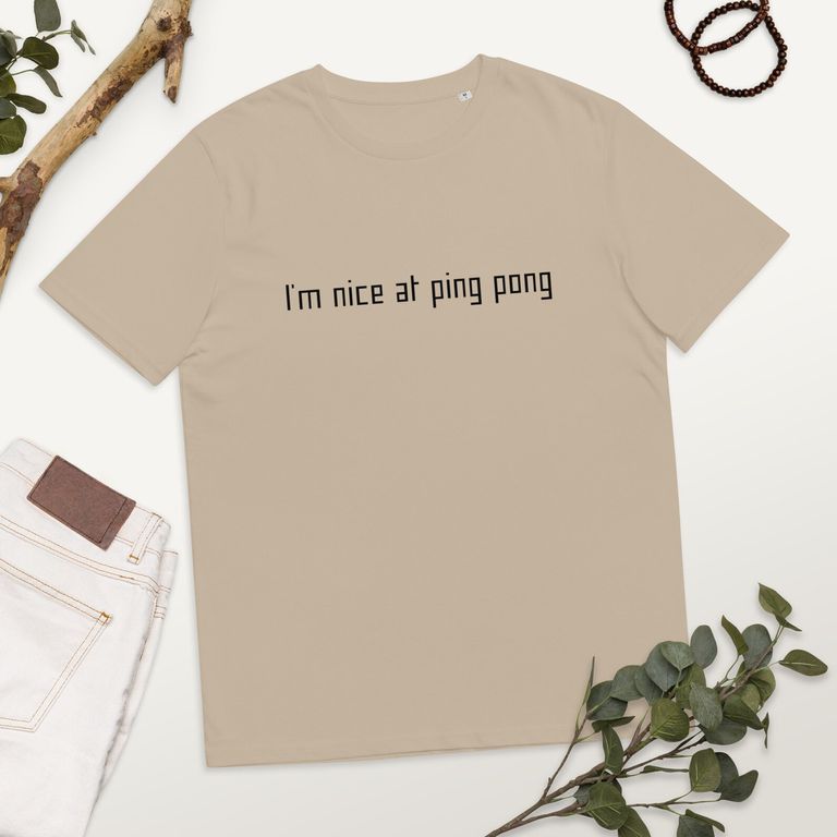 "I'm nice at ping pong" T-shirt
